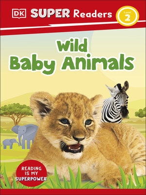 cover image of Wild Baby Animals